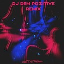Денис RiDer - За Моря DJ DeN PoZitiVe Remix