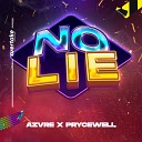 AZVRE PRYCEWELL - No Lie