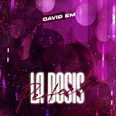 DAVID EM - La Dosis Perfecta