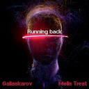 Melis Treat Galiaskarov - Running Back