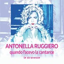 Antonella Ruggiero - Mi sono innamorata Remastered 2018