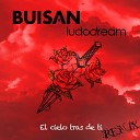 Buisan Ludo Dream - El Cielo Tras de Ti Radio Edit Remix