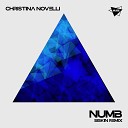 Christina Novelli - Numb Siskin Remix