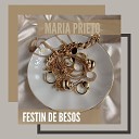 Maria Prieto - Festin De Besos