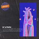 Kvinn - Together Nico Aviario Remix