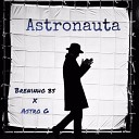 Breninho br feat Astro G - Astronauta