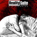 Reality Suite - Die Dreaming