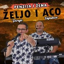 eljo Derajic Aco Vujmolovic - Penzija I ena