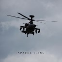 Apache Thing - The Sun Will Set