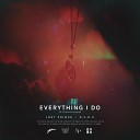 Lost Prince D V R X feat Charlotte Haining - Everything I Do Extended Mix