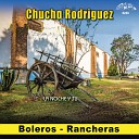 Chucho Rodriguez - Llorando Por Ti