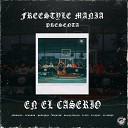 Freestyle Mania Benny Benni D OZi feat D Enyel La Aguja Fabriell Diem BB Zerimar… - En el Caserio