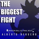 Alberto Rekuero - The Biggest Fight From Dragon Ball GT Final Bout…