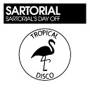 Sartorial - Sartorial s Day Off