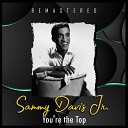 Sammy Davis Jr - As Long as She Needs Me Remastered