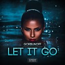Gorbunoff - Let It Go