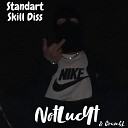 NotLucYt CrumbL - Standart Skill Diss