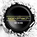 Nordmach - Take the Risk