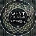 Whyt - Never Known