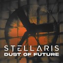 STELL RIS - Dust of Future