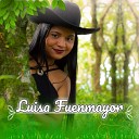 Luisa Fuenmayor - Antes de conocerte