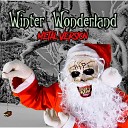 Clint Robinson - Winter Wonderland Metal Version