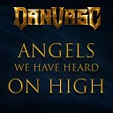 Dan Vasc - Angels We Have Heard on High Metal Version