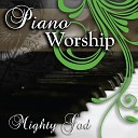 Piano Worship - How Great Is Our God