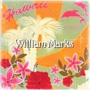 William Marks - Where Do You Come From