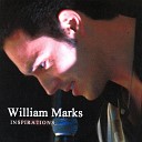 William Marks - Make the World Go Away