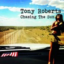 Tony Roberts - Days Go By