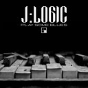 J Logic - Play Some Blues
