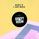 Madji k - I Love Music Radio Edit