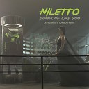 Niletto - Someone Like You Lavrushkin Tomboo Remix