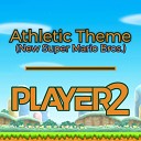 Player2 - Athletic Theme From New Super Mario Bros