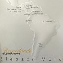 Eleazar Mora - Quinta Anauco