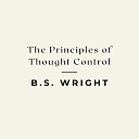 B S Wright - A Mission of Peace