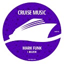 Mark Funk - I Believe Radio Edit