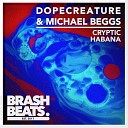 dopecreature Michael Beggs - Habana