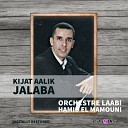 Orchestre Laabi - Ana li aadabni habibi