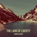 Garren Klimes - The Land of Liberty