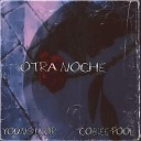 young llop feat cobie pool - Otra Noche