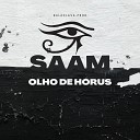 SaaM feat 7scally - Olho de H rus