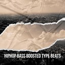 Type Beat Hip Hop Type Beat Instrumental Rap Hip Hop Instrumental Hip Hop Beats… - Bass Boosted