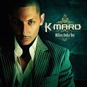 K Maro - Nice Slow Radio Tineret Net