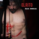 Alia Dergal - El Rito