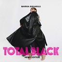 Marika Sikharulidze - Total Black Ramirez Remix Radio Edit