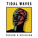 Tidal Waves feat Chanty Natura - Daylight Robery
