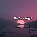 Bradly Charette - The Dark Knight