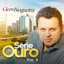 Cicero Nogueira - Minha Fam lia